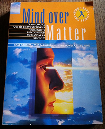 Mind Over Matter 1855343932 Book Cover