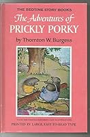 The Adventures of Prickly Porky
