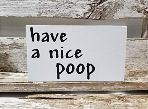 Have A Nice Poop 4