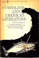 Symbolism and American Literature 0226240266 Book Cover