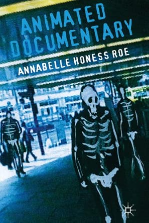 Animated Documentary 2013th Edition book cover