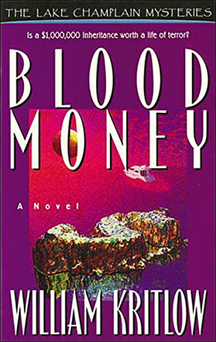 Blood Money (Lake Champlain Mysteries/William Kritlow)