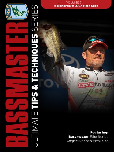 Ultimate Tips & Techniques Series Vol. 05 Spinnerbaits & Chatterbaits