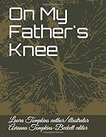 On My Father's Knee 1695390792 Book Cover