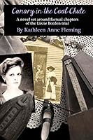 Canary in the Coal Chute 1515344185 Book Cover