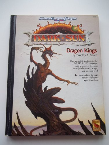 Dragon Kings (Advanced Dungeons & Dragons, 2nd Edition, Dark Sun World Game Accessory, No. 2408)