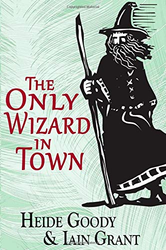 The Only Wizard in Town
