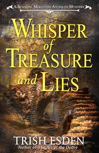 Whisper of Treasure and Lies: (Scandal Mountain Antiques Mystery Book #3) - image 1