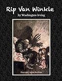  Rip Van Winkle by Washington Irving: Illustrator: Arthur Rackham