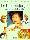  Le Livre de la Jungle, raconté par Marlène Jobert (livre et cassette)