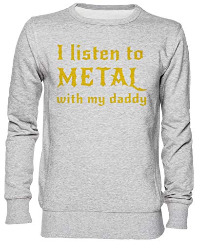 Sweat-shirt jersey unisexe rock I Listen to Metal with My Daddy gris XXL