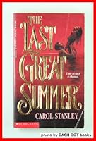 The Last Great Summer 0590551663 Book Cover