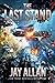 The Last Stand (Blood on the Stars Book 14)