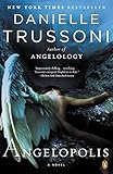 Angelopolis: A Novel (Angelology Series)