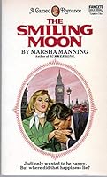 The Smiling Moon (Primrose Library No112) 0263050424 Book Cover