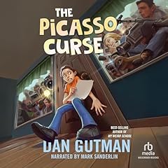 The Picasso Curse Audiolibro Por Dan Gutman arte de portada