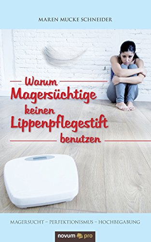 Warum Magers?chtige keinen Lippenpflegestift be... [German] 3958404448 Book Cover