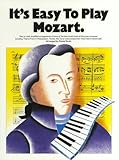 It's Easy to Play Mozart