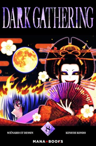 Dark Gathering — Tome 8