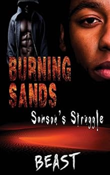Burning Sands: Samson's Struggle - Book #1 of the Burning Sands