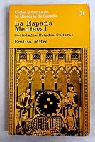 La Espana Medieval: Sociedades, Estados, Culturas 8470900943 Book Cover