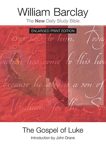 The Gospel of Luke - Enlarged Print Edition 0664260918 Book Cover