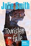 Touristenfalle (Rebecca Schwartz 3) (German Edition)