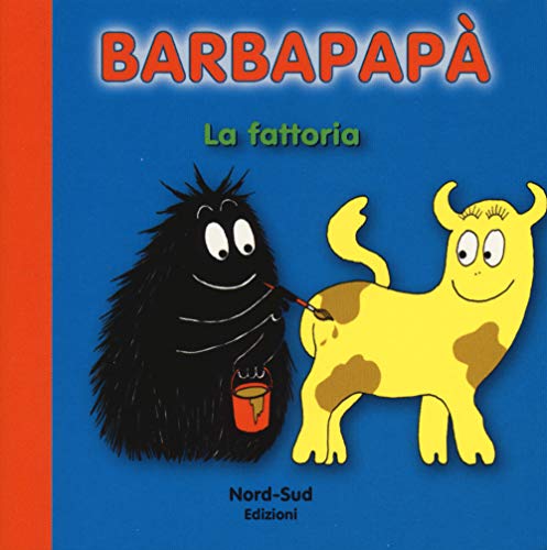 Barbapapà. La fattoria [Italian] 8865263407 Book Cover