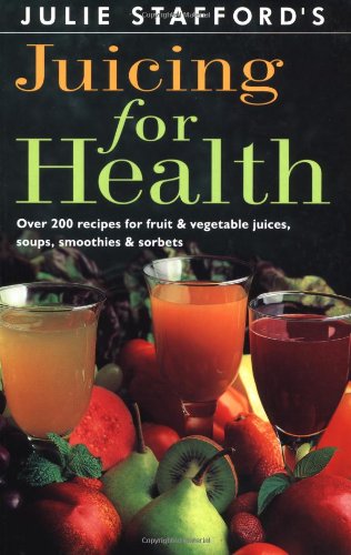 Juicing for Health      Paperback – Bargain Price, October 15, 1994