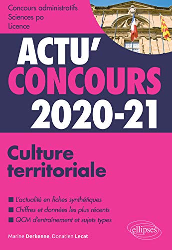 Télécharger Culture territoriale 2020-2021 - Cours et QCM (Actu' Concours) livre En ligne