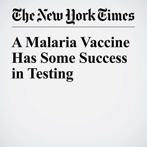 A Malaria Vaccine Has Some Success in Testing cover art