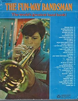 Staple Bound The Fun-Way Bandsman, The World's Greatest Band Book! N079b, Drums Book