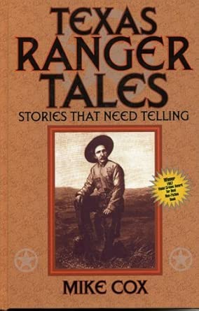 Texas Ranger Tales: Stories That Need Telling: Pt. 1 book cover