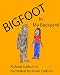 Produktbild Bigfoot in My Backyard