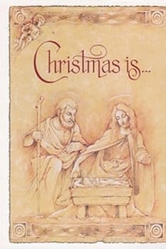 CHRISTMAS IS ... The Christmas Story