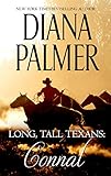 Long, Tall Texans: Connal: Long, Tall Texans: Connal – A Marriage of Convenience Western Romance Set in Texas