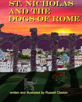 St. Nicholas and the Dogs of Rome