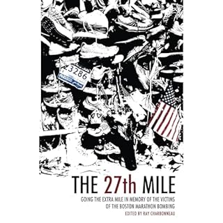 The 27th Mile Audiolibro Por Amby Burfoot, Lawrence Block, Ben Tanzer, Kathrine Switzer, Hal Higdon, Joe Henderson, Jeff Gall