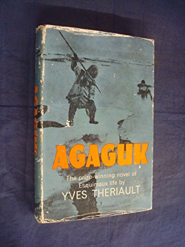 Agaguk B0000CM9HO Book Cover