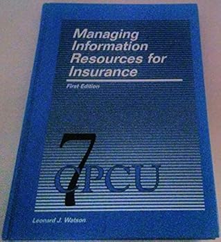 Hardcover Managing information resources for insurance Book