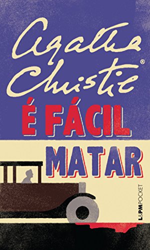 É Fácil Matar - Coleção L&PM Pocket (Em Portugu... [Portuguese] 8525431974 Book Cover