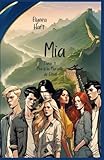  Mia: Tome 11 : Mia a la Muraille de Chine