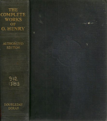The Complete Works of O. Henry - Authorized Edi... B008H2P7C4 Book Cover