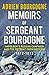 Memoirs of Sergeant Bourgogne: 1812-1813