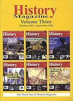 History Magazine Volume 3 October 2001 - September 2002 097313030X Book Cover
