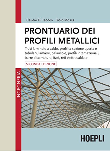 Prontuario dei profili metallici: Travi laminate a...