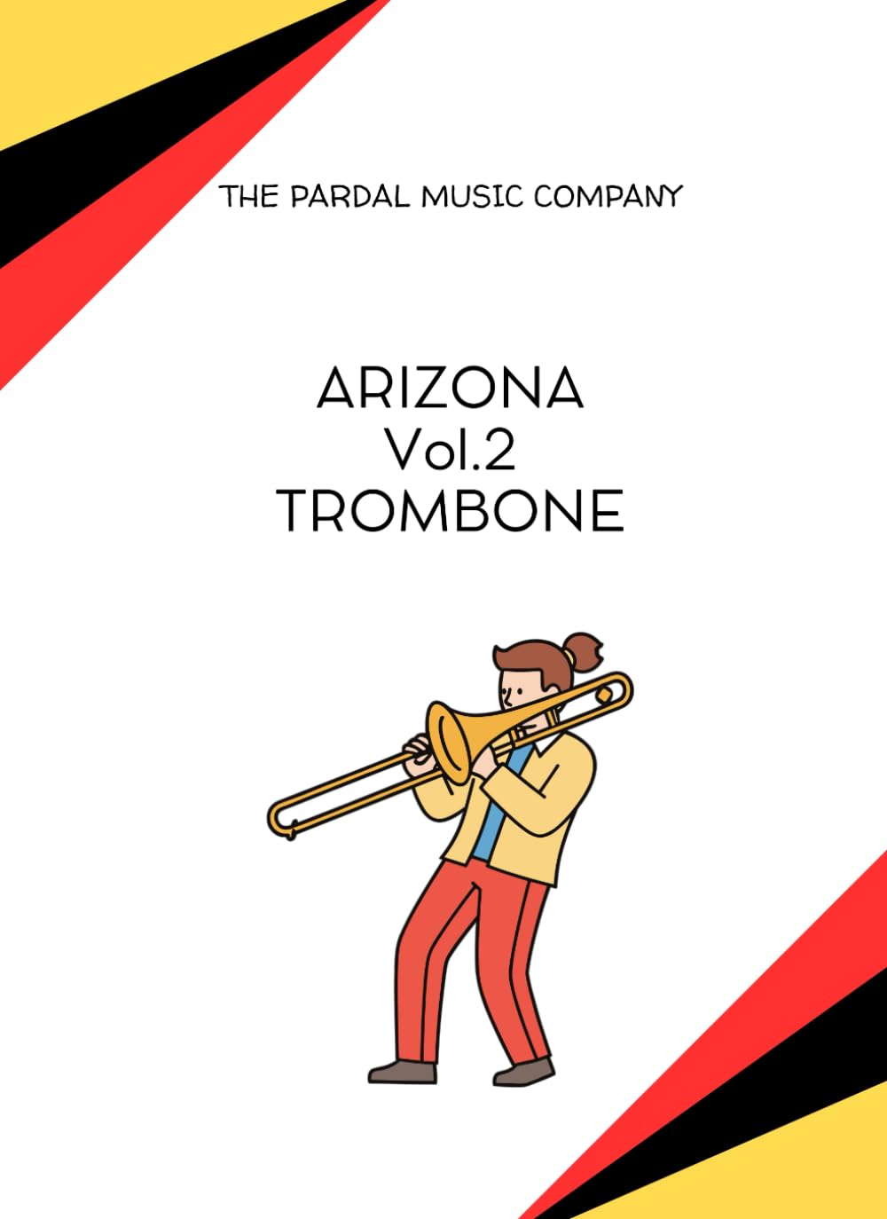 ARIZONA Vol.2: TROMBONE (ARIZONA TROMBONE)
