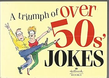 Paperback A Triumph of Over 50s' Jokes Book