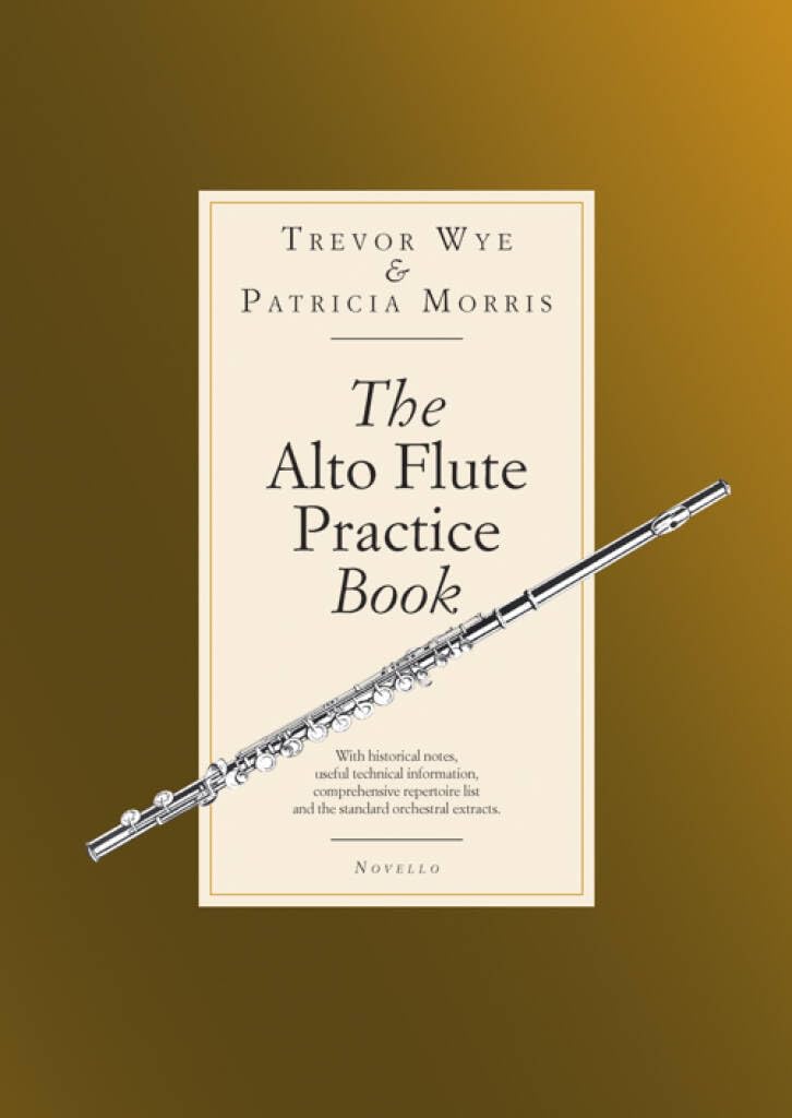The Alto Flute Practise Book.