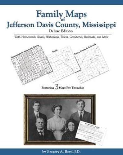 Family Maps of Jefferson Davis County, Mississi... 1420306626 Book Cover
